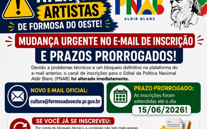 ATENÇÃO ARTISTAS DE FORMOSA DO OESTE! Mudança Urgente no E-mail de Inscrição da Lei Aldir Blanc e Prazos Prorrogados!  COMUNICADO URGENTE – LEI ALDIR BLANC 